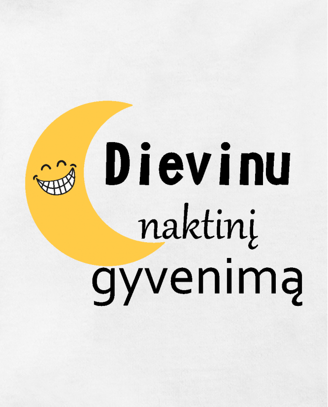 Dievinu naktinį gyvenimą